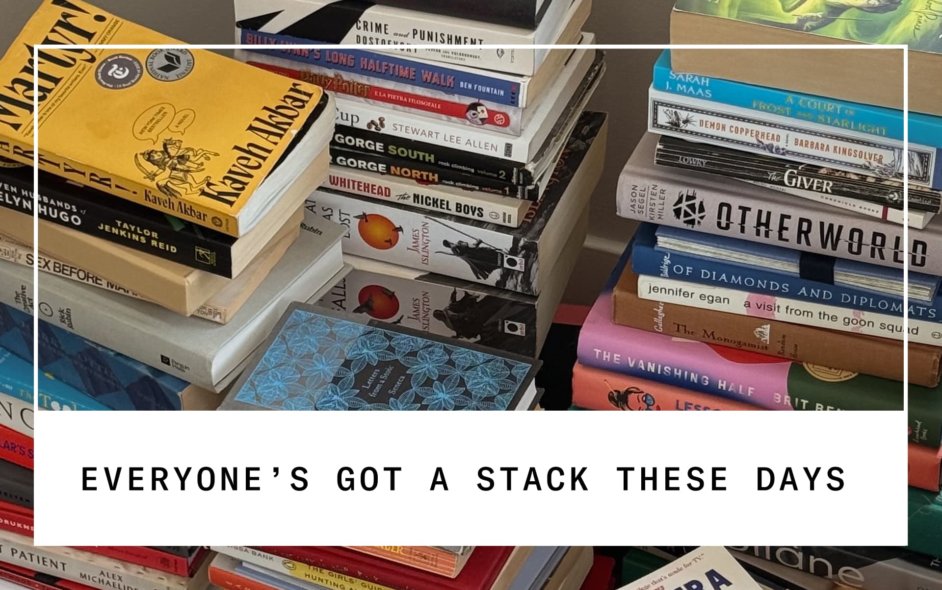 Everyone's got a stack these days