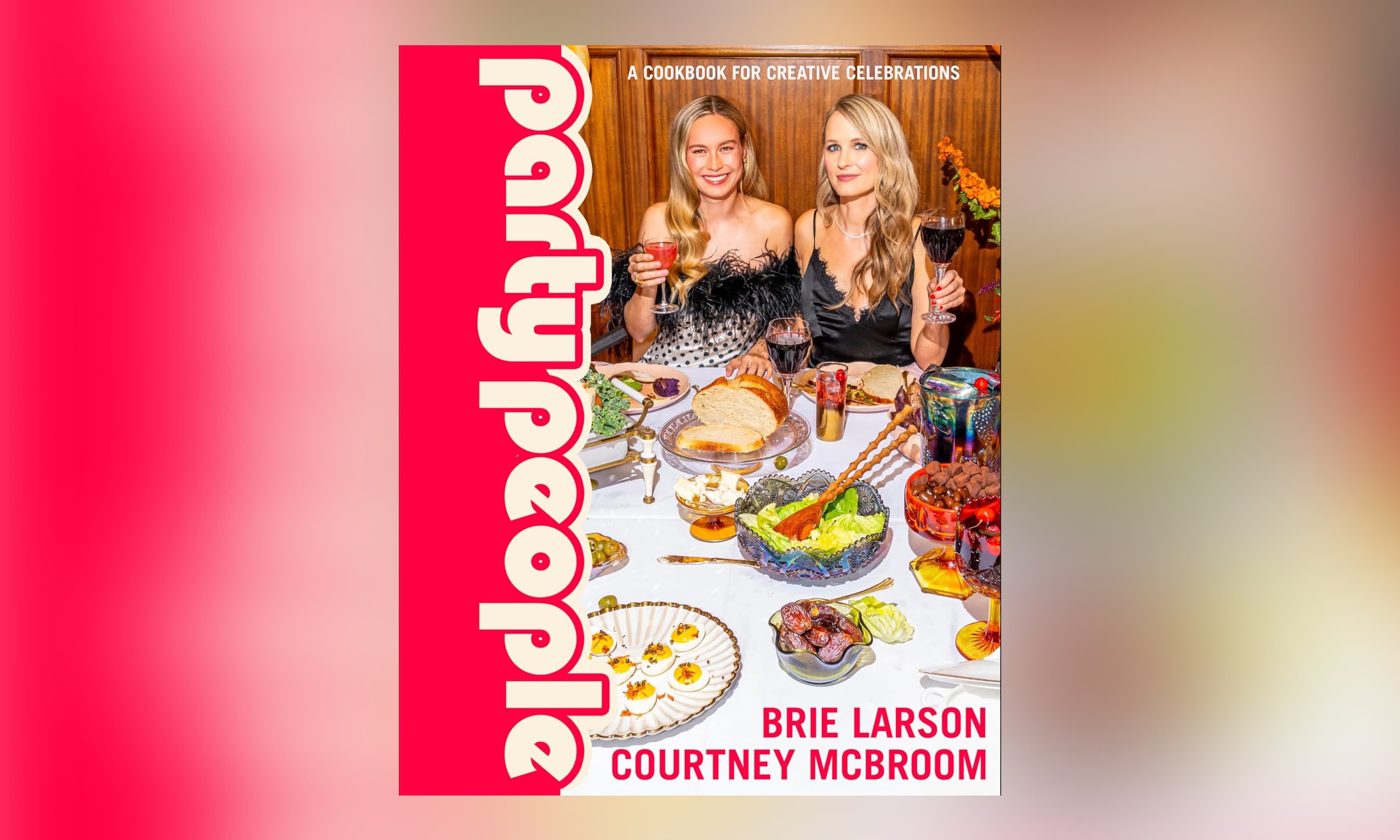 Party People by Brie Larson and Courtney McBroom